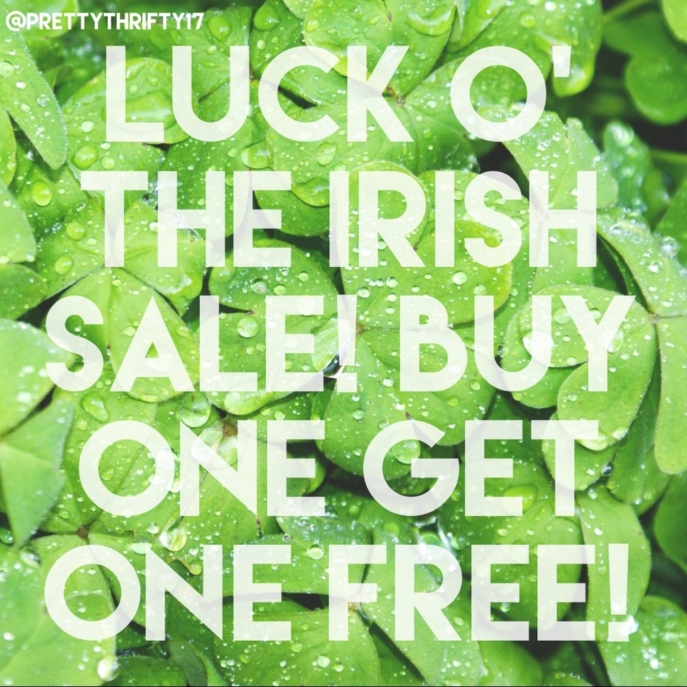 Lucky You! 🍀 St. Paddy’s Day Sale! BOGO Free! 🌈